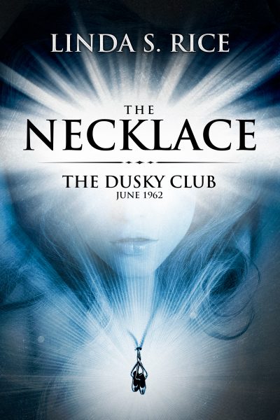 The Necklace – The Dusky Club, June 1962 by Linda S Rice