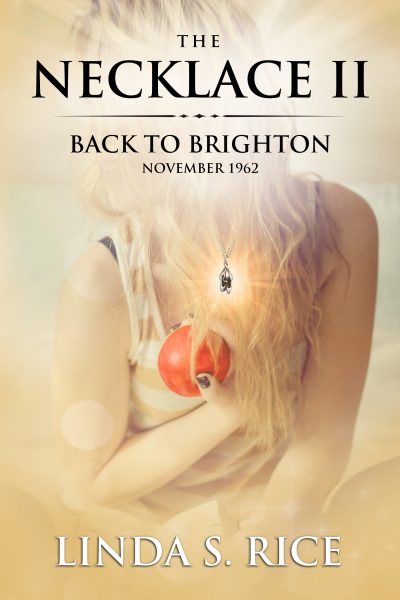 The Necklace II – Back to Brighton, November 1962 by Linda S Rice