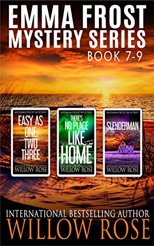 Featured Book:  Emma Frost Mystery Series: Vol 7-9 by Willow Rose