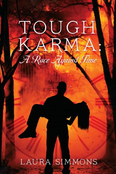 Featured Book: Tough Karma: A Race Against Time (Karma Series Book 1) by Laura Simmons