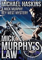 Featured Book:  Mick Murphy's Law by Michael Haskins