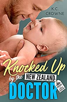 Featured Book: Knocked Up by the New Zealand Doctor by K.C. Crowne