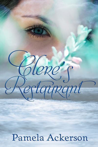 Featured Book: Clere’s Restaurant Short Story Collection by Pamela Ackerson