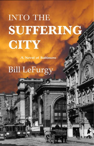 Featured Book: Into the Suffering City by Bill LeFurgy