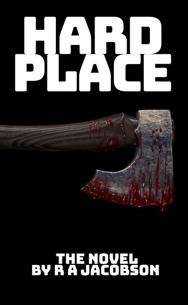 Featured Book: Hard Place by R A Jacobson