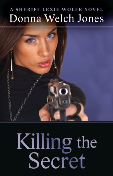 Featured Book:  Killing the Secret by Donna Welch Jones