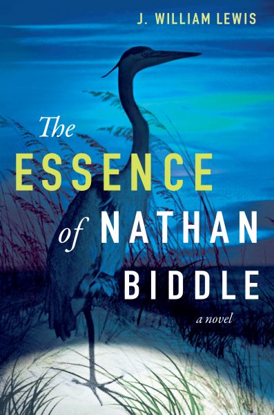 Featured Book: The Essence of Nathan Biddle by J. William Lewis