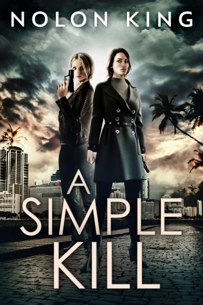 Featured Book: A Simple Kill by Nolon King